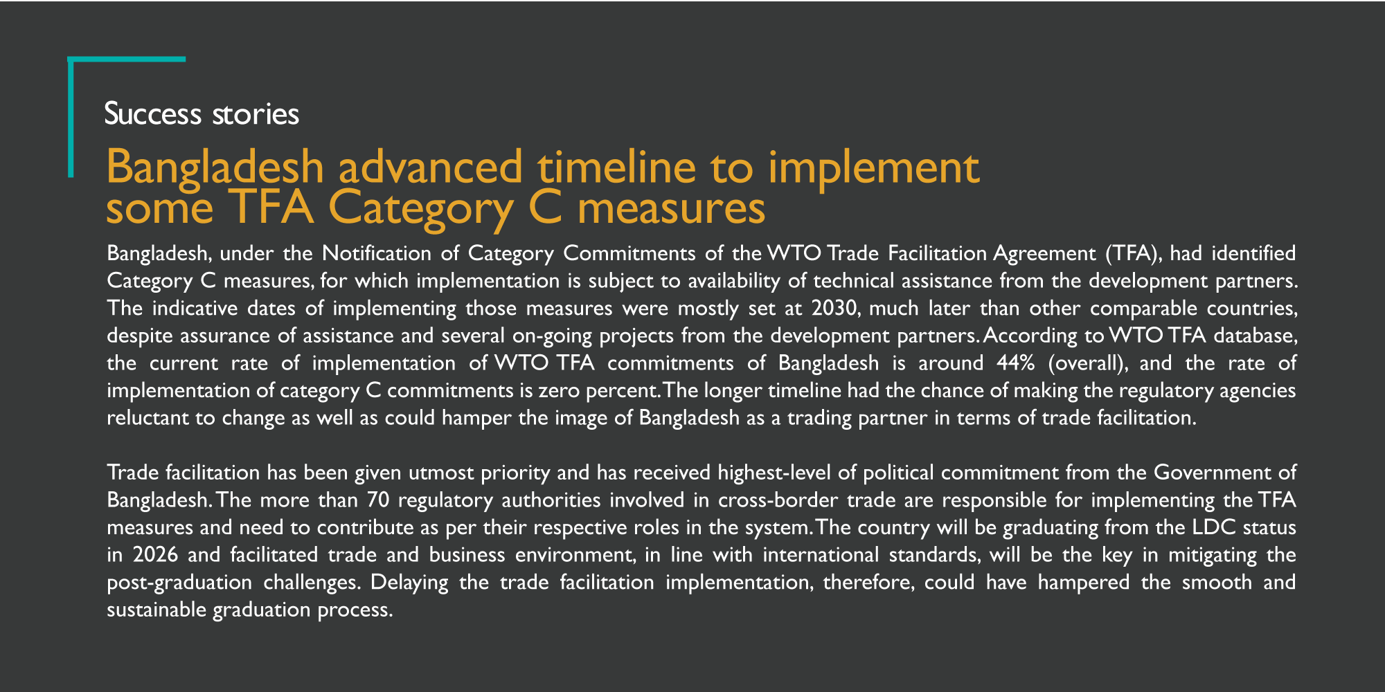 Bangladesh advanced timeline to implement some TFA Category C measures